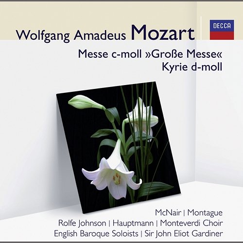 Mozart: Messe c-moll English Baroque Soloists, John Eliot Gardiner