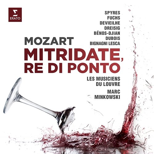 Mozart: Mitridate, rè di Ponto Michael Spyres & Sabine Devieilhe & Elsa Dreisig & Marc Minkowski