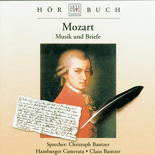 Mozart: Musik & Briefe Christoph Bantzer