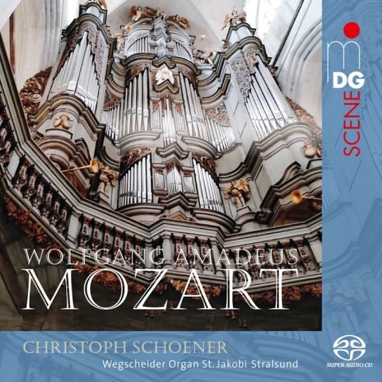 Mozart on the Organ Schoener Christoph