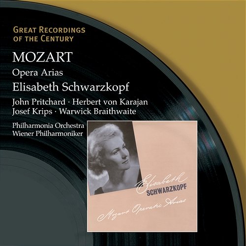 Mozart: Opera Arias Elisabeth Schwarzkopf