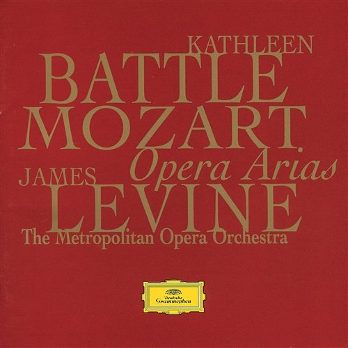 Mozart: Opera Arias Metropolitan Opera Orchestra, James Levine