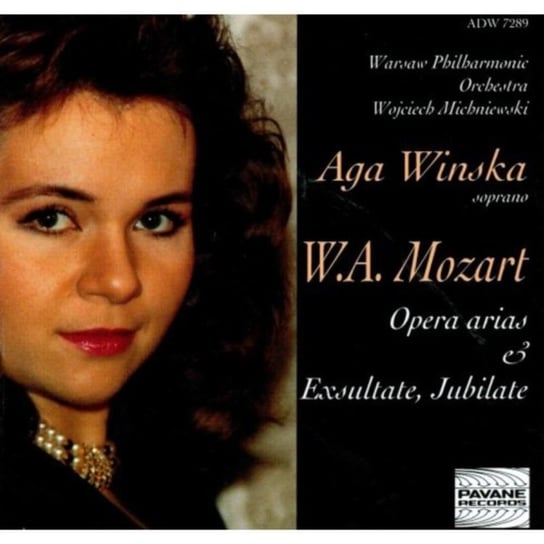 Mozart: Opera Arias; Exsultate Wińska Aga