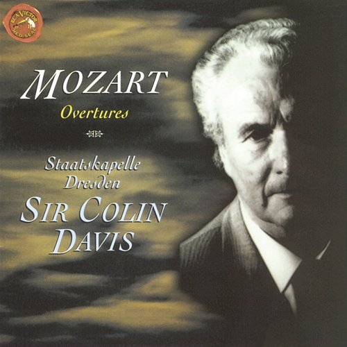 Mozart: Overtures Sir Colin Davis