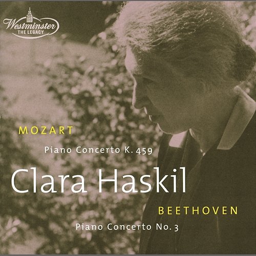 Mozart: Piano Concerto K. 459 / Beethoven: Piano Concerto Op. 37 Clara Haskil, Musikkollegium Winterthur, Henry Swoboda