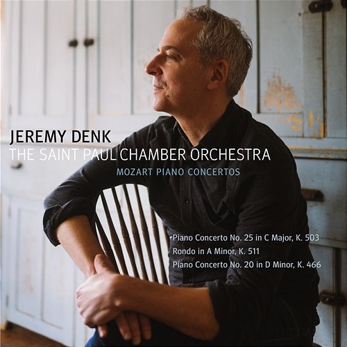 Mozart Piano Concertos Jeremy Denk & The Saint Paul Chamber Orchestra