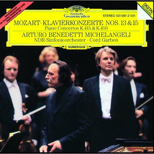 Mozart: Piano Concertos No.13 KV 415 & No.15 KV 450 Arturo Benedetti Michelangeli, NDR Elbphilharmonie Orchester, Cord Garben