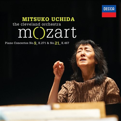 Mozart: Piano Concertos No.9 K.271 & No.21 K.467 Mitsuko Uchida, The Cleveland Orchestra
