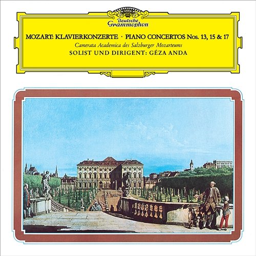 Mozart: Piano Concertos Nos. 13, 15 & 17 Géza Anda, Camerata Salzburg