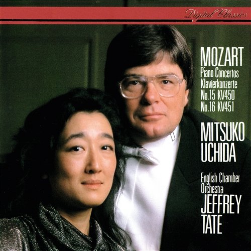 Mozart: Piano Concertos Nos. 15 & 16 Mitsuko Uchida, English Chamber Orchestra, Jeffrey Tate
