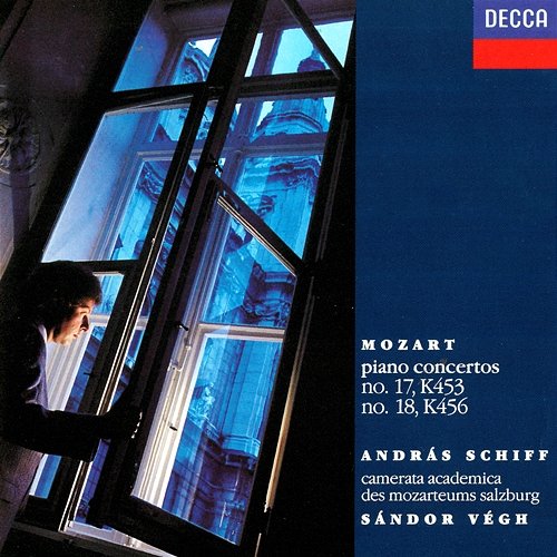Mozart: Piano Concertos Nos. 17 & 18 András Schiff, Sándor Végh, Camerata Salzburg