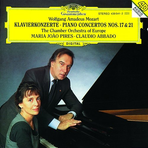 Mozart: Piano Concertos Nos.17 & 21 Maria João Pires, Chamber Orchestra of Europe, Claudio Abbado