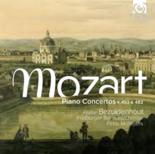 Mozart: Piano Concertos Nos. 17 & 22 Freiburger Barockorchester, Mullejans Petra, Bezuidenhout Kristian