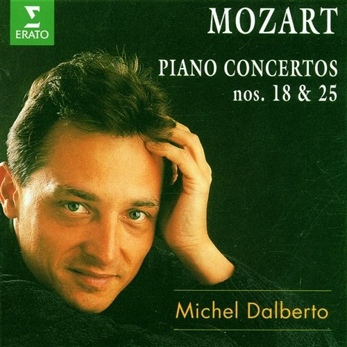 Mozart: Piano Concertos Nos. 18 & 25 Michel Dalberto