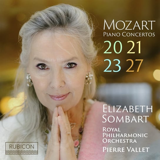 Mozart: Piano Concertos: Nos. 20, 21, 23, 27 Royal Philharmonic Orchestra, Vallet Pierre, Sombart Elizabeth