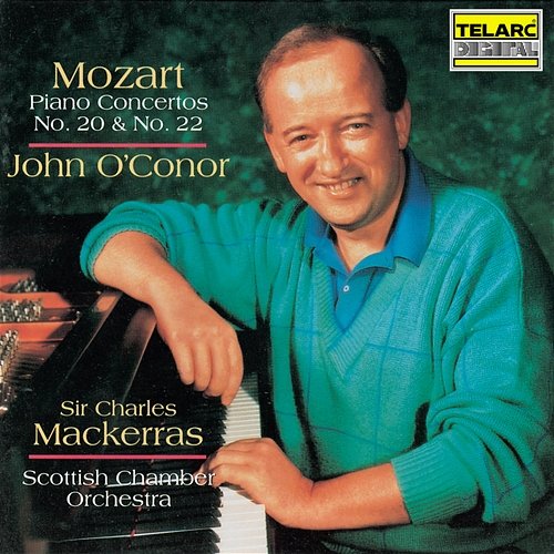 Mozart: Piano Concertos Nos. 20 & 22 Sir Charles Mackerras, John O'Conor, Scottish Chamber Orchestra