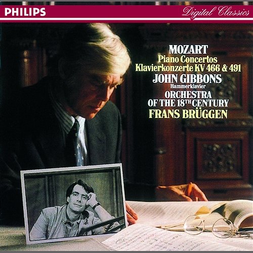 Mozart: Piano Concertos Nos. 20 & 24 John Gibbons, Orchestra of the 18th Century, Frans Brüggen