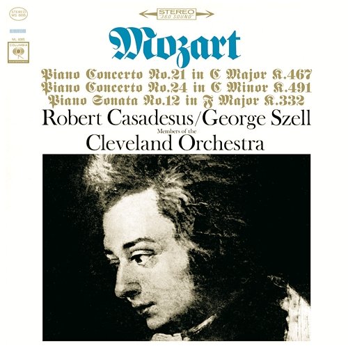 Mozart: Piano Concertos Nos. 21, 24 & Piano Sonata No. 12 Robert Casadesus