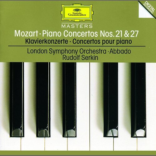 Mozart: Piano Concertos Nos.21 K.467 & 27 K.595 Rudolf Serkin, London Symphony Orchestra, Claudio Abbado