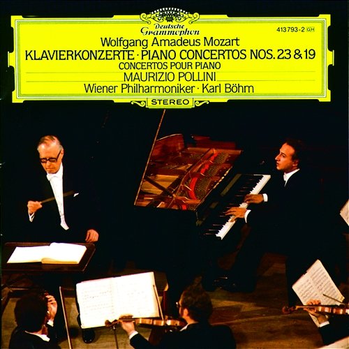 Mozart: Piano Concertos Nos. 23 & 19 Maurizio Pollini, Wiener Philharmoniker, Karl Böhm