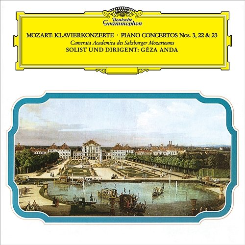 Mozart: Piano Concertos Nos. 3, 22 & 23 Géza Anda, Camerata Salzburg