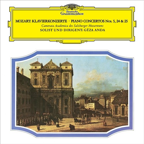 Mozart: Piano Concertos Nos. 5, 24 & 25 Géza Anda, Camerata Salzburg