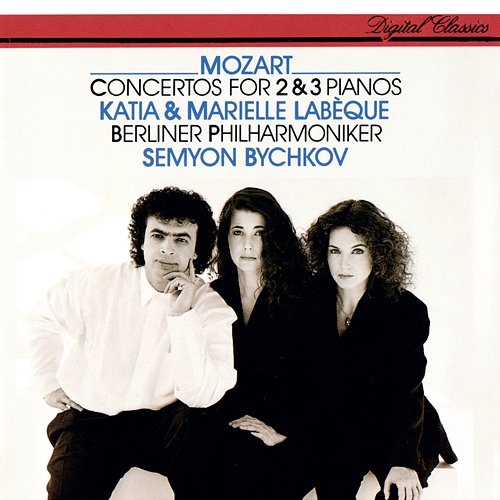 Mozart: Piano Concertos Nos. 7 & 10 Katia Labèque, Marielle Labèque, Berliner Philharmoniker, Semyon Bychkov