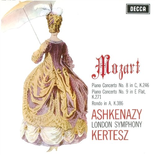 Mozart: Piano Concertos Nos. 8 & 9; Rondo, K.386 Vladimir Ashkenazy, London Symphony Orchestra, István Kertész
