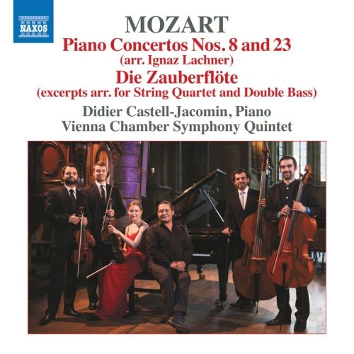 Mozart: Piano Concertos Nos. 8 And 23 (arr. I. Lachner) Castell-Jacomin Didier