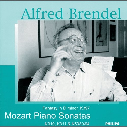 Mozart: Piano Sonatas K.310, K.311 & K.533/494 Alfred Brendel