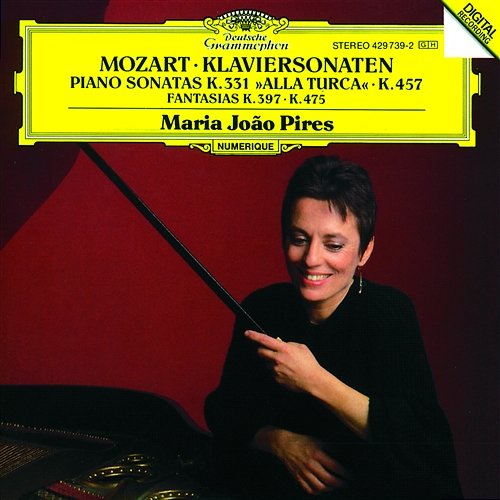 Mozart: Piano Sonatas K.457 & K.331, Fantasias K. 475 & K.397 Maria João Pires