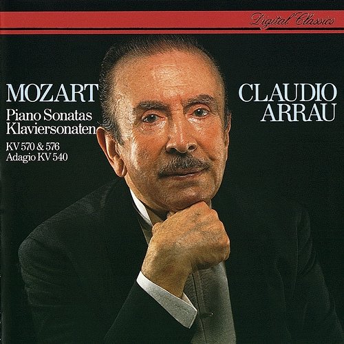 Mozart: Piano Sonatas Nos. 17 & 18 Claudio Arrau