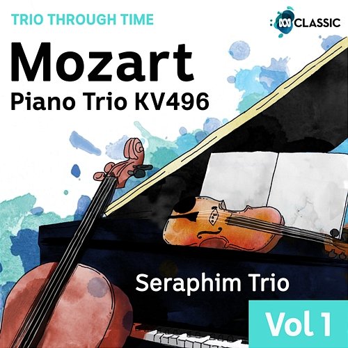 Mozart: Piano Trio KV 496 Seraphim Trio