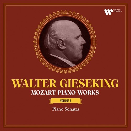 Mozart: Piano Works, Vol. 6. Piano Sonatas, K. 331 "Alla Turca", 332, 333 "Linz" & 457 Walter Gieseking