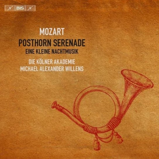 Mozart: Posthorn Serenades Kolner Akademie