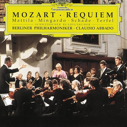 Mozart: Requiem Karita Mattila, Sara Minguardo, Michael Schade, Bryn Terfel, Berliner Philharmoniker, Claudio Abbado, Schwedischer Rundfunkchor