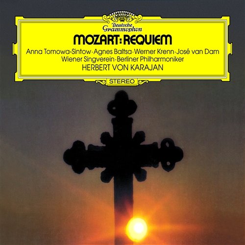Mozart: Requiem; "Coronation Mass" Anna Tomowa-Sintow, Agnes Baltsa, Werner Krenn, José Van Dam, Berliner Philharmoniker, Herbert Von Karajan