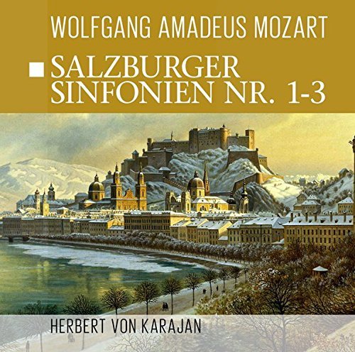 Mozart: Salzburger Sinfonien Nr 1-3 Von Karajan Herbert