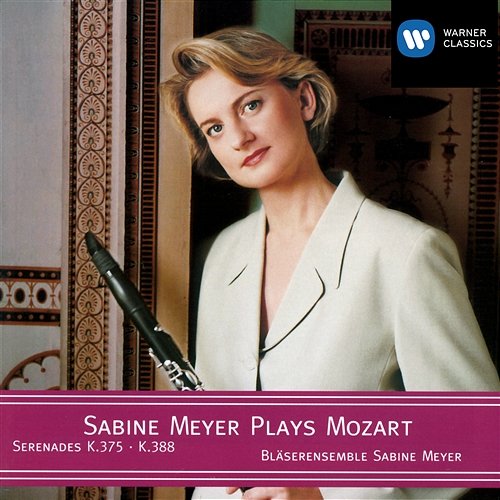 Mozart: Serenades for Winds No. 11, K. 375 & No. 12, K. 388 "Nachtmusik" Bläserensemble Sabine Meyer