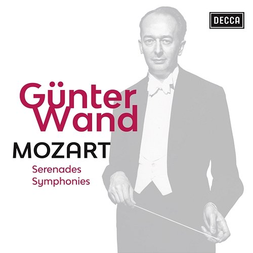 Mozart: Serenades, Symphonies Günter Wand, Gürzenich Orchester Köln