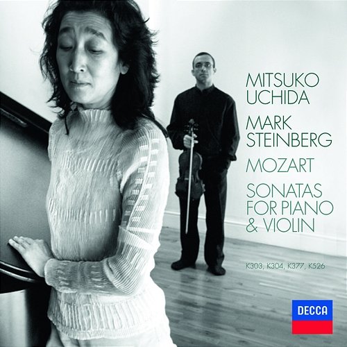 Mozart: Sonatas for Piano & Violin Mitsuko Uchida, Mark Steinberg