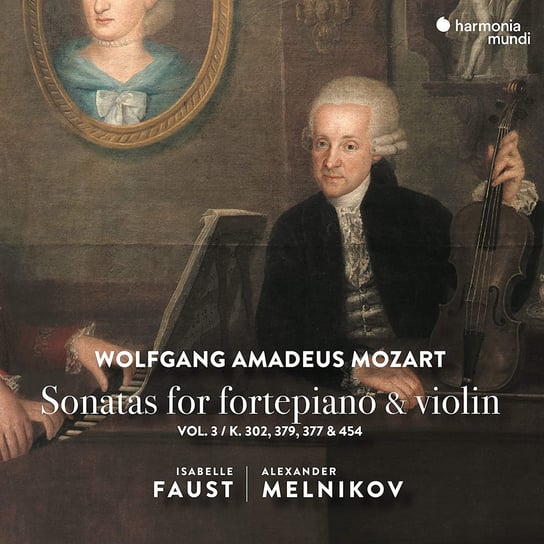 Mozart: Sonatas For Pianoforte & Violin Faust Melnikov Mozart Wolfgang Amadeus