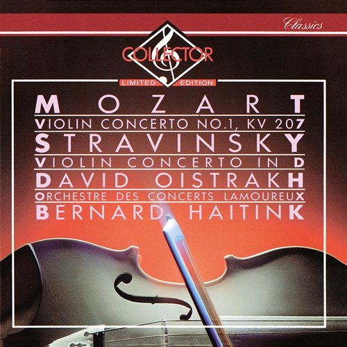 Mozart, Stravinsky: Violin Concertos David Oistrakh, Bernard Haitink, Orchestre Lamoureux