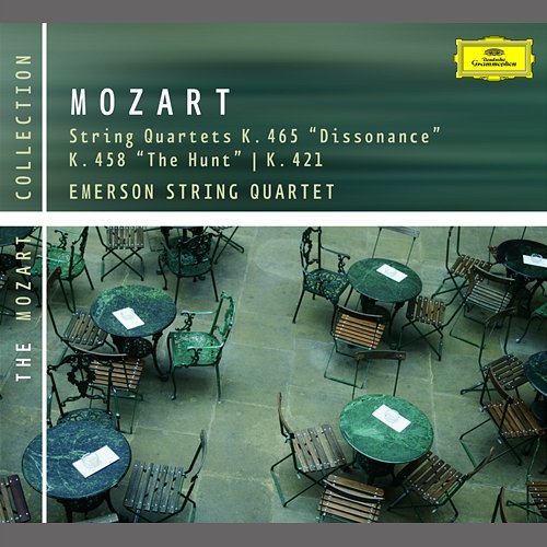 Mozart: String Quartets K. 465, 458 & 421 Emerson String Quartet