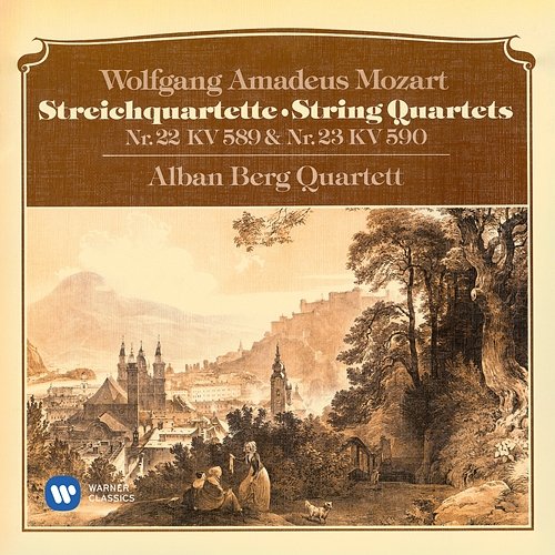 Mozart: String Quartets, K. 589 & 590 "Prussian Quartets" Alban Berg Quartett
