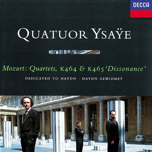 Mozart: String Quartets Nos. 18 & 19 "Haydn" Quatuor Ysaÿe