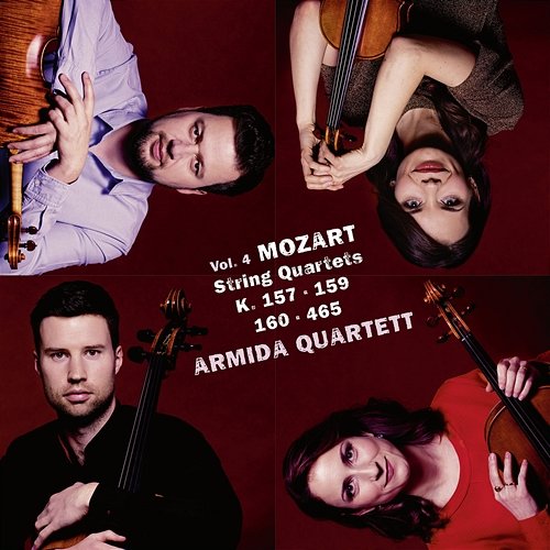 Mozart: String Quartets, Vol. IV Armida Quartett