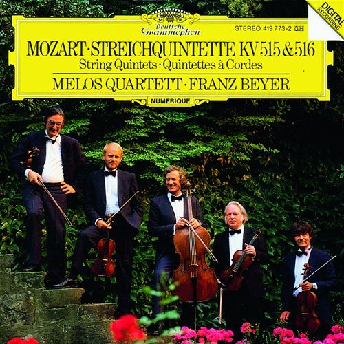 Mozart: String Quintets K. 515 & 516 Franz Beyer
