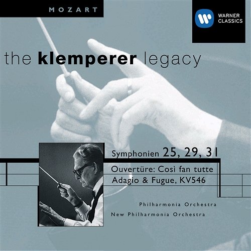 Mozart: Symphonies 25,29 & 31 etc Otto Klemperer, Philharmonia Orchestra, New Philharmonia Orchestra