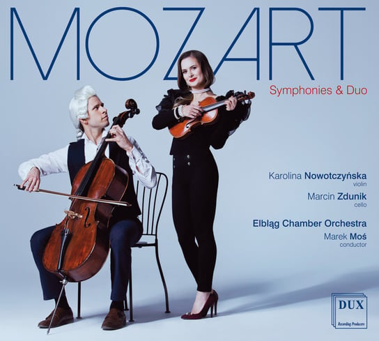 Mozart: Symphonies & Duo Zdunik Marcin, Nowotczyńska Karolina